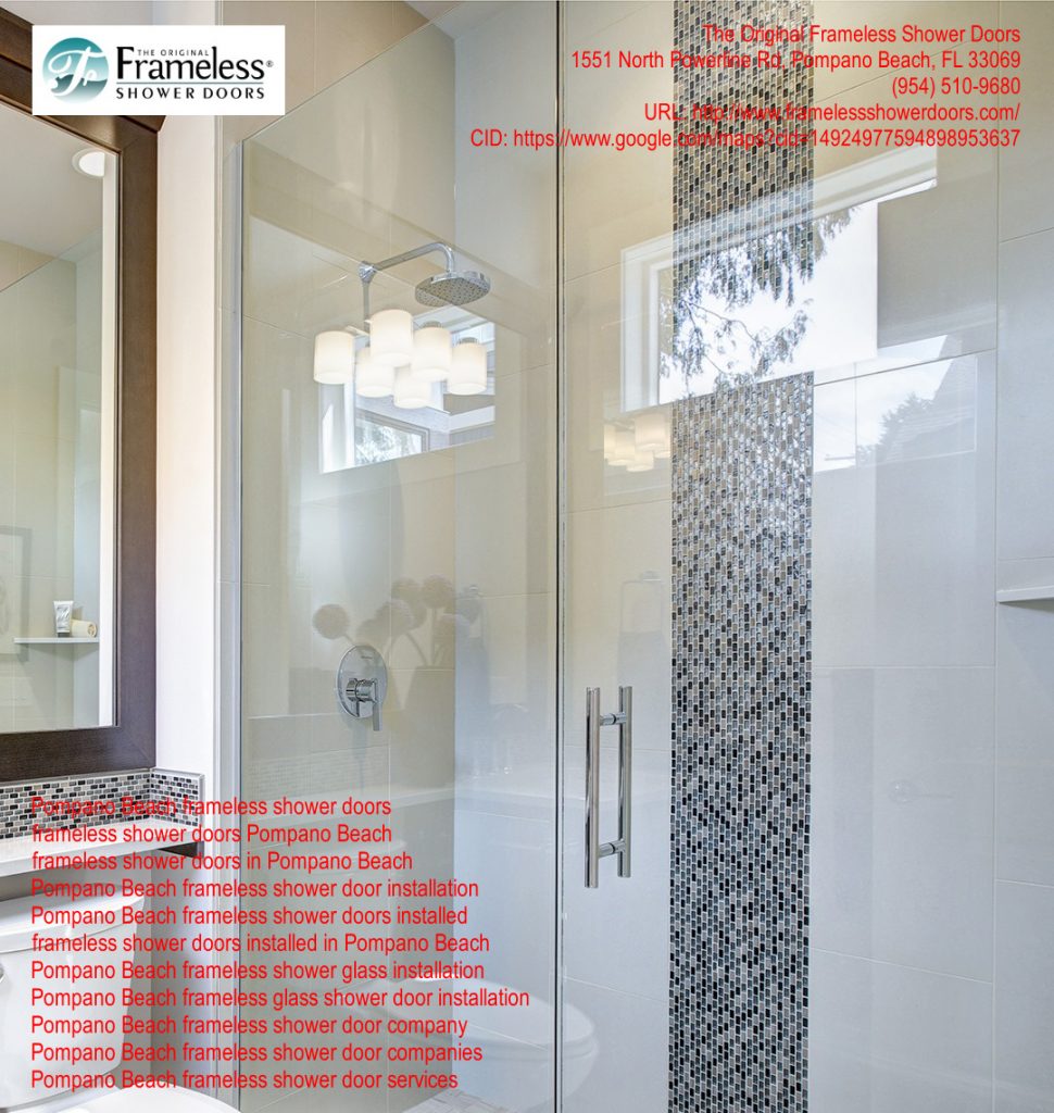 , A Guide About Shower Doors Installations In Pompano Beach, Florida, Frameless Shower Doors