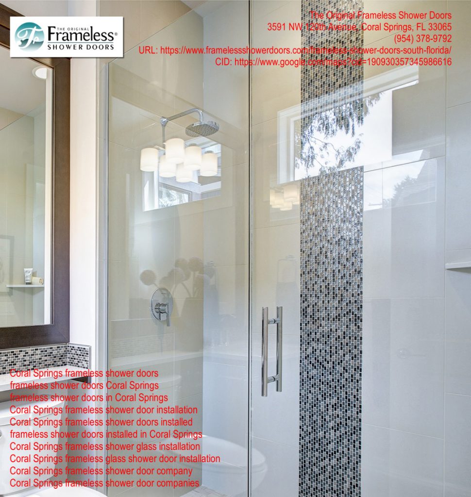 , Frameless Shower Door Services Cost in Coral Springs, Florida &#8211; Don&#8217;t Fall For Advertising Hype., Frameless Shower Doors