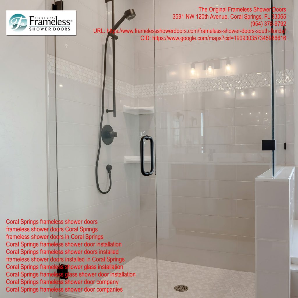, Frameless Shower Door Services in Coral Springs, Florida Can Make a Huge Difference, Frameless Shower Doors